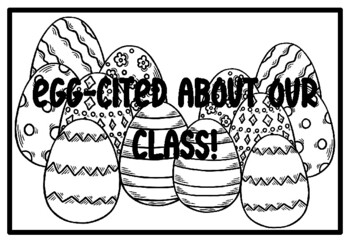 EGG-CITED ABOUT OUR CLASS!, Easter Activity, Easter Coloring Pages