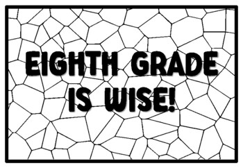 EIGHTH GRADE IS WISE! Summer Craftivity Eighth Grade