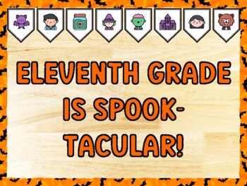 ELEVENTH GRADE IS SPOOK-TACULAR! Halloween Bulletin Board Kit & Door Décor