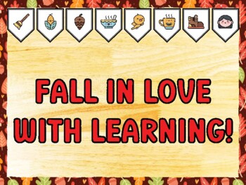 FALL IN LOVE WITH LEARNING! Fall Bulletin Board Kit & Door Décor