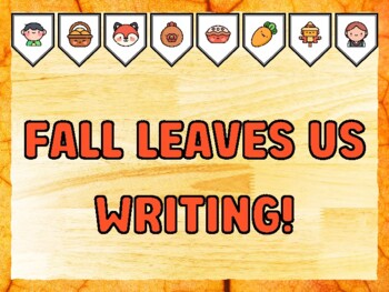 FALL LEAVES US WRITING! Fall Bulletin Board Kit