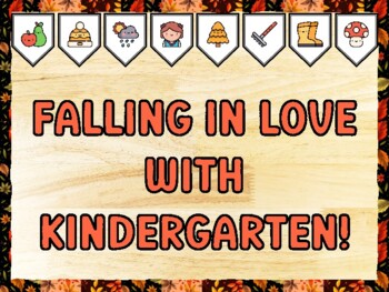 FALLING IN LOVE WITH KINDERGARTEN! Fall Bulletin Board Kit & Door Décor