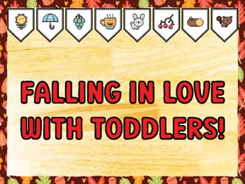 FALLING IN LOVE WITH TODDLERS! Fall Bulletin Board Kit & Door Décor