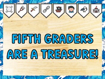 FIFTH GRADERS ARE A TREASURE! Pirate Bulletin Board Kit & Door Décor