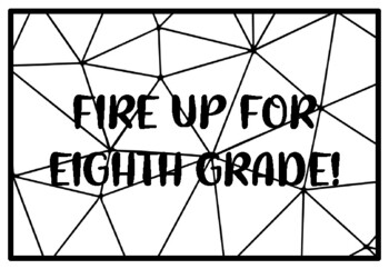 FIRE UP FOR EIGHTH GRADE! Summer Holidays Activity, Summer Holidays Coloring