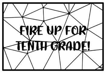 FIRE UP FOR TENTH GRADE! Summer Holidays Activity, Summer Holidays Coloring P