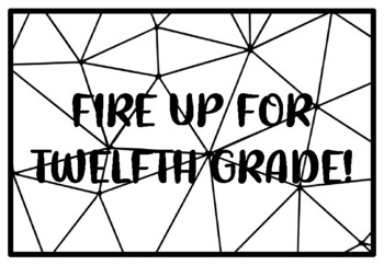 FIRE UP FOR TWELFTH GRADE! Summer Holidays Activity, Summer Holidays Coloring