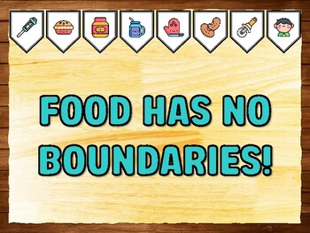 FOOD HAS NO BOUNDARIES! Cooking Printable Bulletin Board Kit & Door Décor
