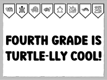 FOURTH GRADE IS TURTLE-LLY COOL! Turtle Bulletin Board Kit