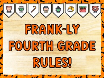 FRANK-LY FOURTH GRADE RULES! Halloween Bulletin Board Kit & Door Décor