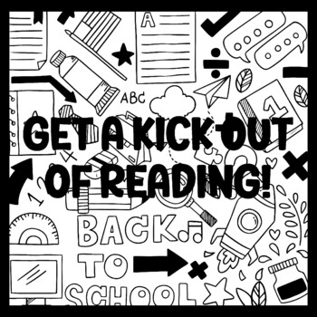 GET A KICK OUT OF READING! 3 by 3 Feet Back To School Bulletin Boards