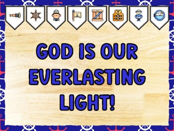 GOD IS OUR EVERLASTING LIGHT! Nautical Bulletin Board Kit & Door Décor