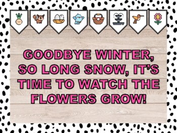 GOODBYE WINTER, SO LONG SNOW, IT’S TIME TO WATCH THE FLOWERS GROW! Spring Decor