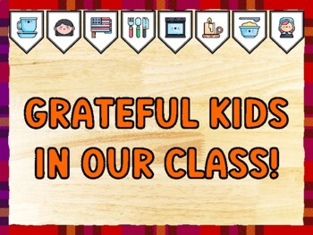 GRATEFUL KIDS IN OUR CLASS! Thanksgiving Bulletin Board Kit & Door Décor