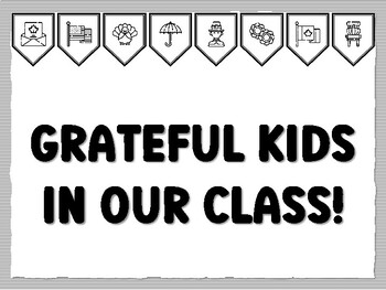 GRATEFUL KIDS IN OUR CLASS! Thanksgiving Bulletin Board Kit, November Ready to