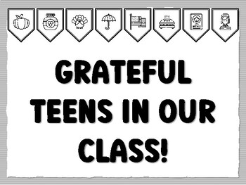 GRATEFUL TEENS IN OUR CLASS! Thanksgiving Bulletin Board Kit, November Ready to