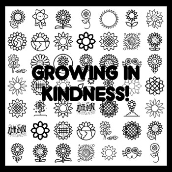 GROWING IN KINDNESS! Sunflower Bulletin Board Activity 3x3 feet