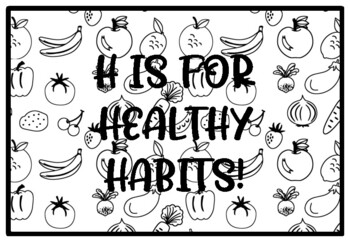 H IS FOR HEALTHY HABITS! Health and Nutrition Activity