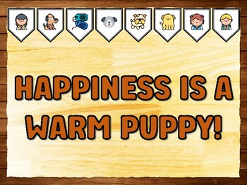 HAPPINESS IS A WARM PUPPY! Dog Printable Bulletin Board Kit & Door Décor