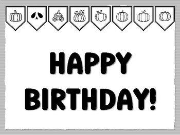 HAPPY BIRTHDAY! Pumpkin Bulletin Board Kit, Ready to print Pumpkin Classroom De
