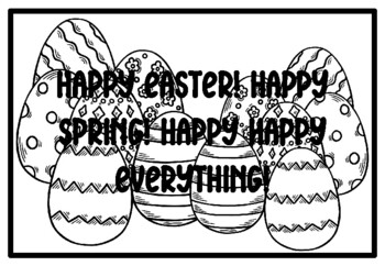HAPPY EASTER! HAPPY SPRING! HAPPY HAPPY EVERYTHING!, Easter Activity, Easter