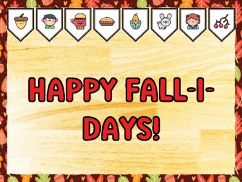HAPPY FALL-I-DAYS! Fall Bulletin Board Kit & Door Décor, Fall Classroom Décor