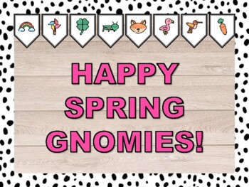 HAPPY SPRING GNOMIES! Spring Bulletin Board & Door Décor Kit