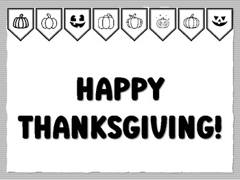 HAPPY THANKSGIVING! Pumpkin Bulletin Board Kit, Ready to print Pumpkin Classroo