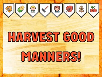HARVEST GOOD MANNERS! Fall Bulletin Board Kit