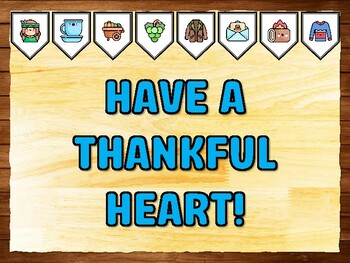 HAVE A THANKFUL HEART! Thanksgiving Printable Bulletin Board Kit & Door Décor