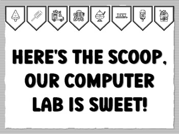 HERE'S THE SCOOP, OUR COMPUTER LAB IS SWEET! Icecream Bulletin Board Kit