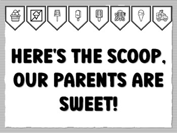 HERE'S THE SCOOP, OUR PARENTS ARE SWEET! Icecream Bulletin Board Kit