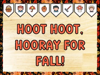 HOOT HOOT, HOORAY FOR FALL! Fall Bulletin Board Kit & Door Décor