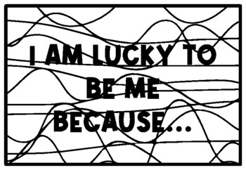 I AM LUCKY TO BE ME BECAUSE... St. Patrick’s Day Activity