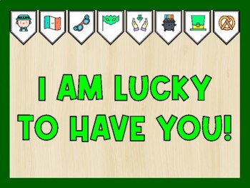 I AM LUCKY TO HAVE YOU! St. Patrick's Day Bulletin Board Kit