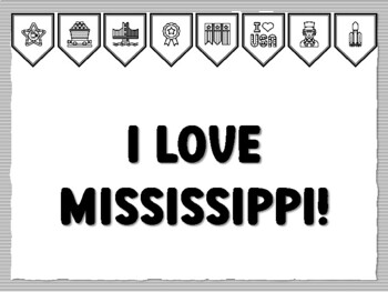 I LOVE MISSISSIPPI! U.S.A. States Bulletin Board Kit