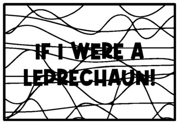 IF I WERE A LEPRECHAUN! St. Patrick’s Day Activity