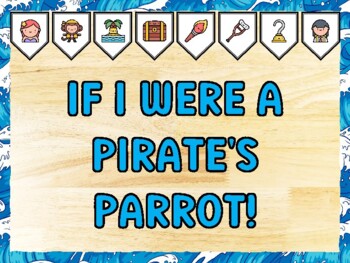 IF I WERE A PIRATE'S PARROT! Pirate Bulletin Board Kit & Door Décor