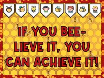 IF YOU BEE-LIEVE IT, YOU CAN ACHIEVE IT! Bee Bulletin Board Kit & Door Décor,