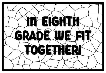 IN EIGHTH GRADE WE FIT TOGETHER! Summer Craftivity Eighth Grade