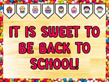 IT IS SWEET TO BE BACK TO SCHOOL! Cupcake Bulletin Board Kit