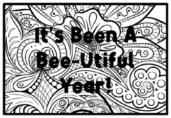 IT'S BEEN A BEE-UTIFUL YEAR! Spring Activity, Spring Coloring Pages