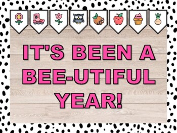 IT'S BEEN A BEE-UTIFUL YEAR! Spring Bulletin Board & Door Décor Kit