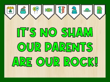 IT'S NO SHAM OUR PARENTS ARE OUR ROCK! St. Patrick's Day Bulletin Board Kit