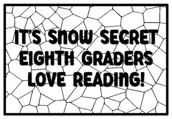 IT'S SNOW SECRET EIGHTH GRADERS LOVE READING! Summer Craftivity Eighth Grade