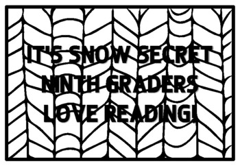IT'S SNOW SECRET NINTH GRADERS LOVE READING! Ninth Grade Back to School Activ