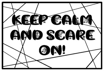 KEEP CALM AND SCARE ON!, Halloween Coloring Pages, Halloween Morning Work