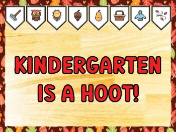 KINDERGARTEN IS A HOOT! Fall Bulletin Board Kit & Door Décor