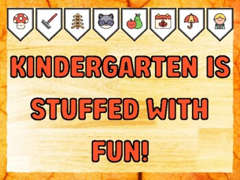 KINDERGARTEN IS STUFFED WITH FUN! Fall Bulletin Board Kit