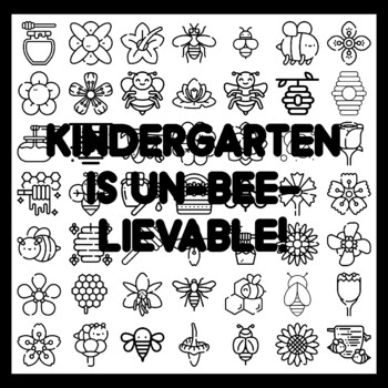 KINDERGARTEN IS UN-BEE-LIEVABLE! Bee Bulletin Board Activity 3x3 feet